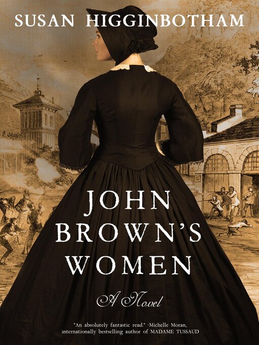 Title details for John Brown's Women by Susan Higginbotham - Available